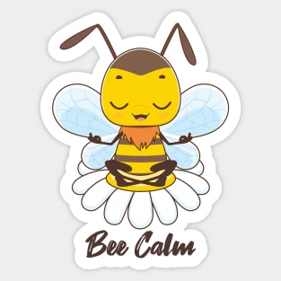 Bee calm design Sticker